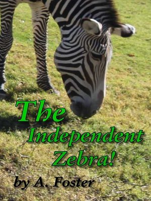 cover image of The Independent Zebra